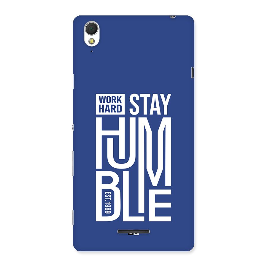 Always Stay Humble Back Case for Xperia T3
