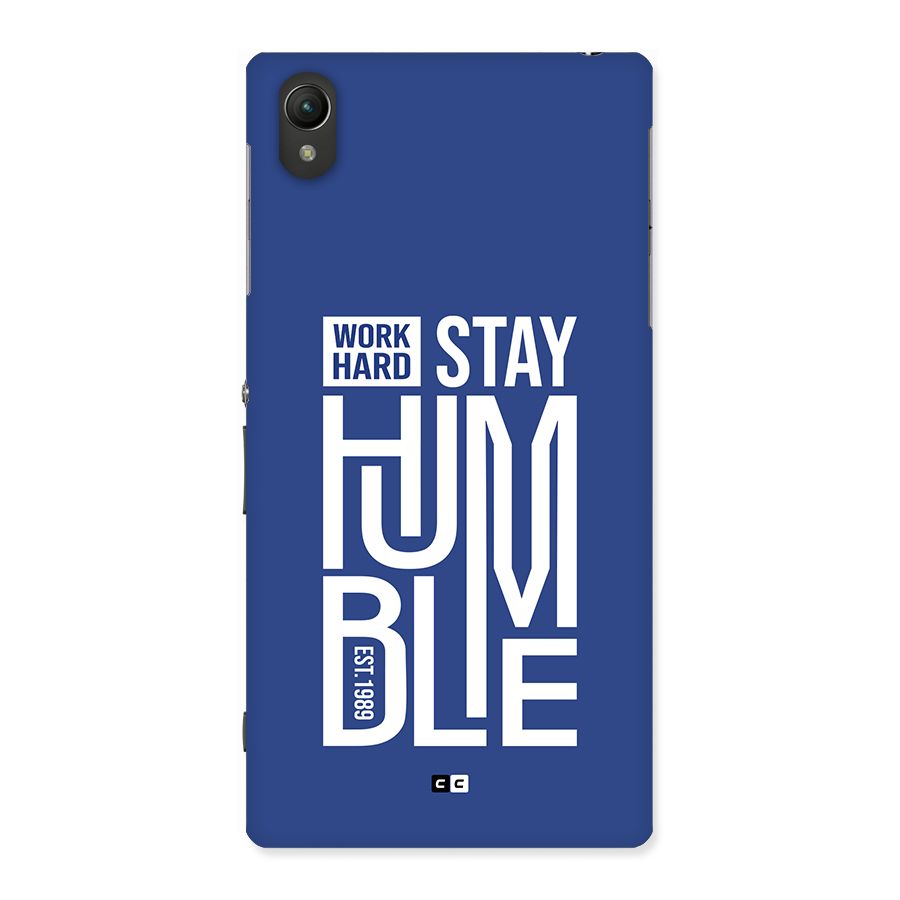 Always Stay Humble Back Case for Xperia Z1