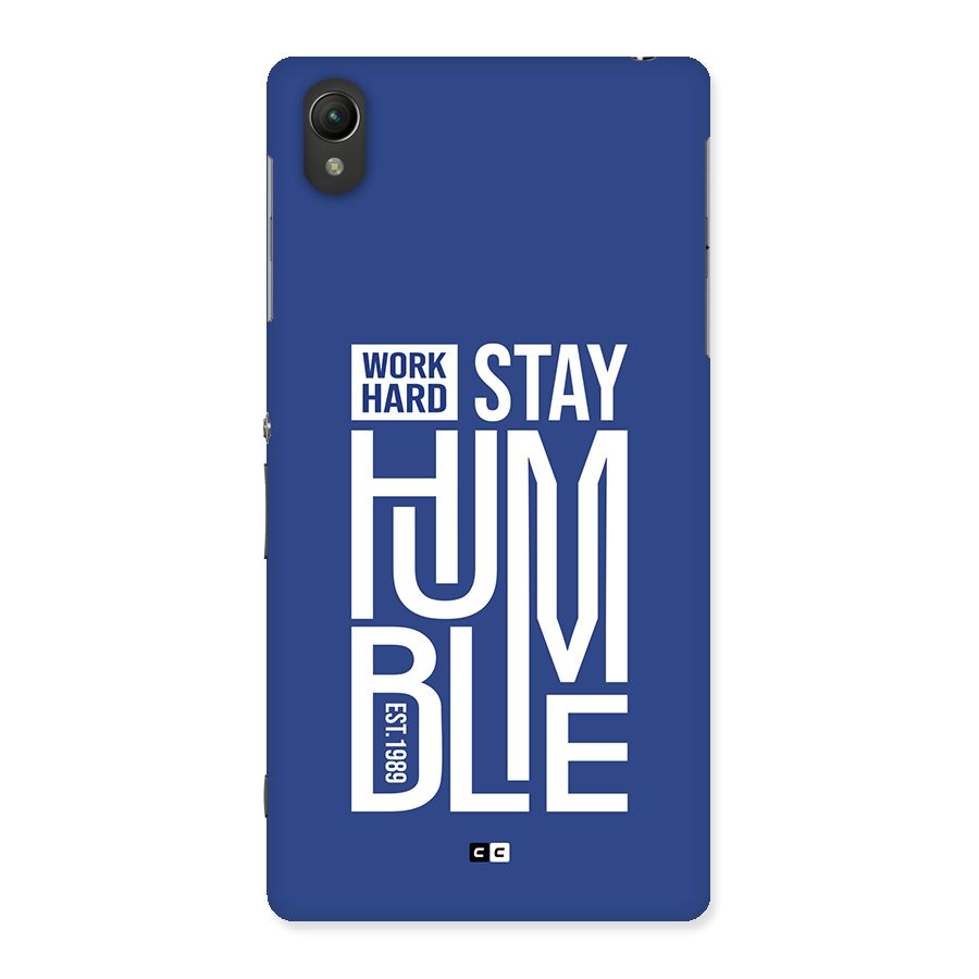 Always Stay Humble Back Case for Xperia Z2