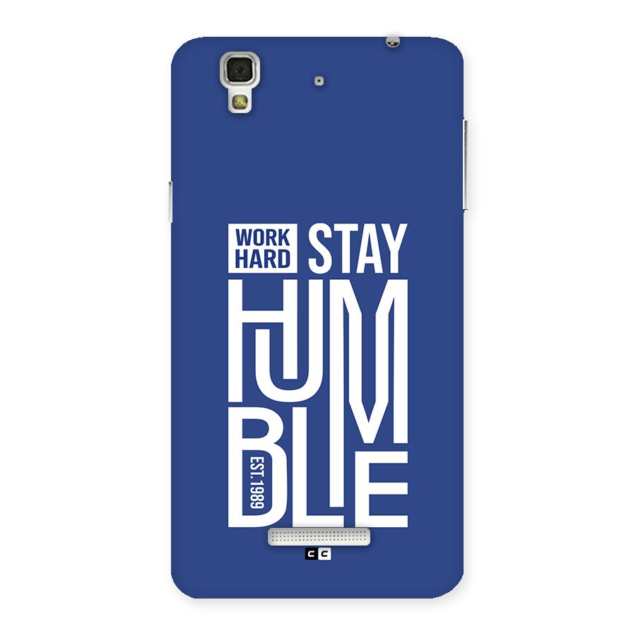 Always Stay Humble Back Case for YU Yureka Plus