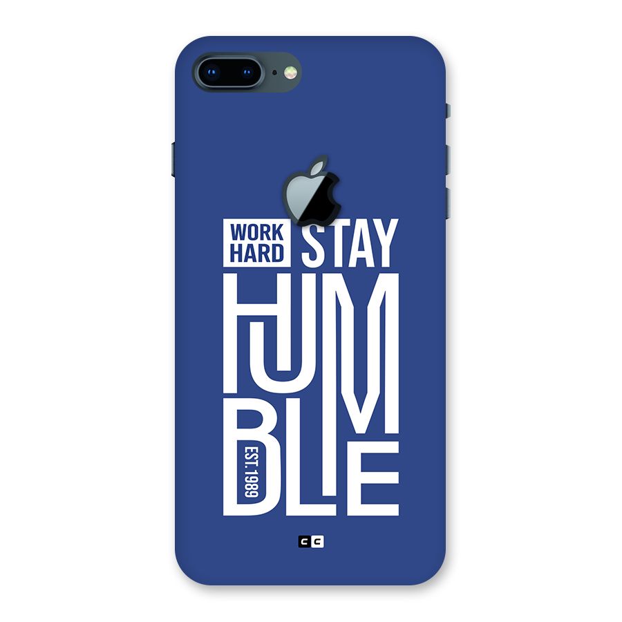 Always Stay Humble Back Case for iPhone 7 Plus Apple Cut