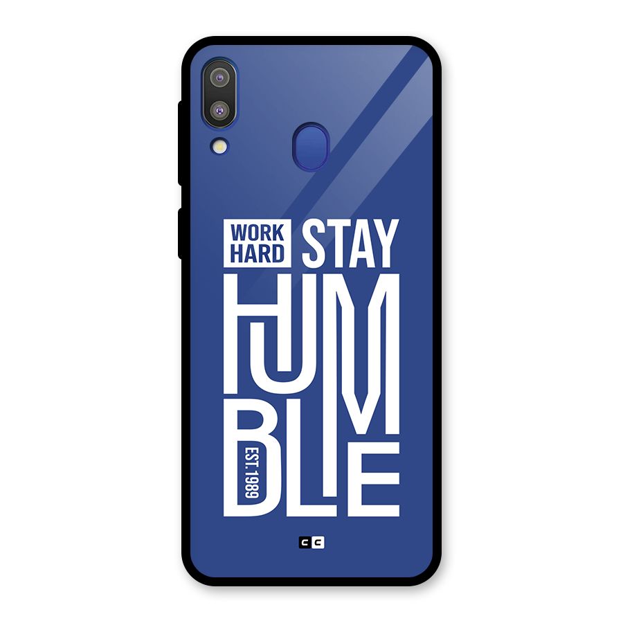 Always Stay Humble Glass Back Case for Galaxy M20