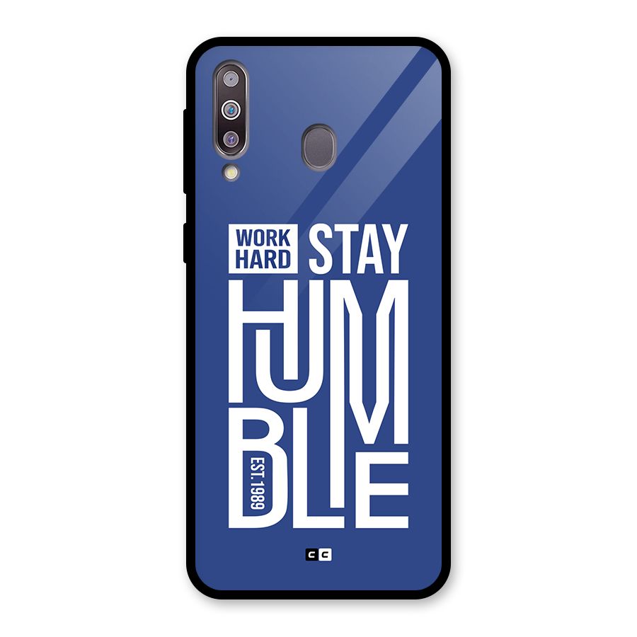 Always Stay Humble Glass Back Case for Galaxy M30