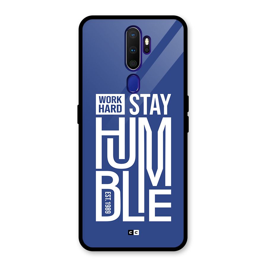 Always Stay Humble Glass Back Case for Oppo A9 (2020)