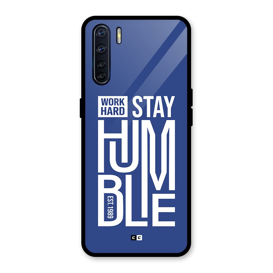 Always Stay Humble Glass Back Case for Oppo F15