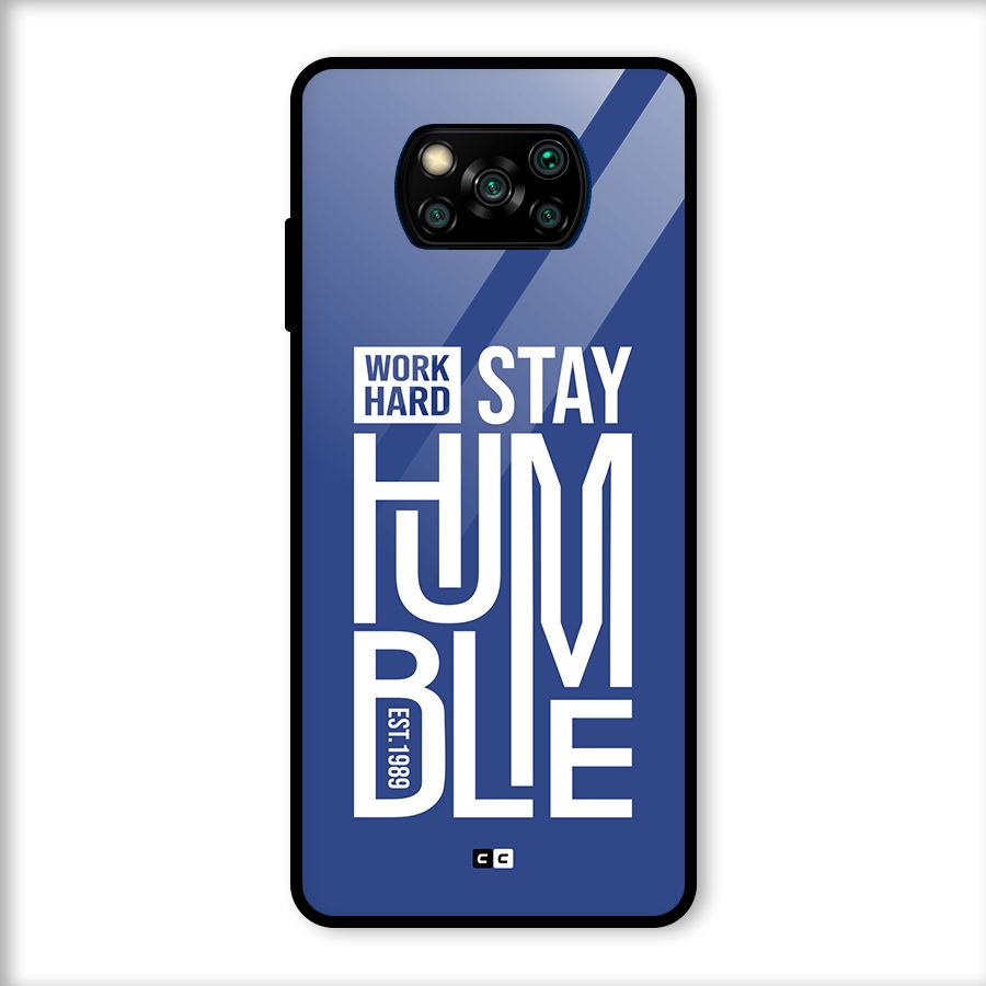 Always Stay Humble Glass Back Case for Poco X3