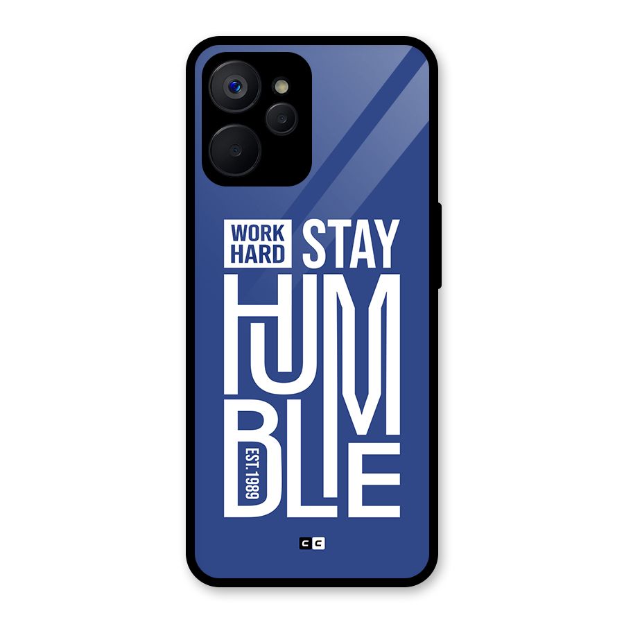 Always Stay Humble Glass Back Case for Realme 9i 5G