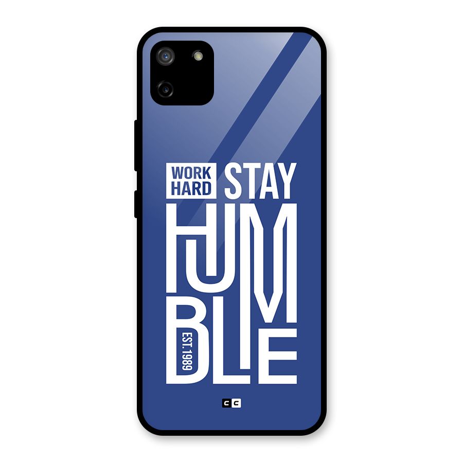 Always Stay Humble Glass Back Case for Realme C11
