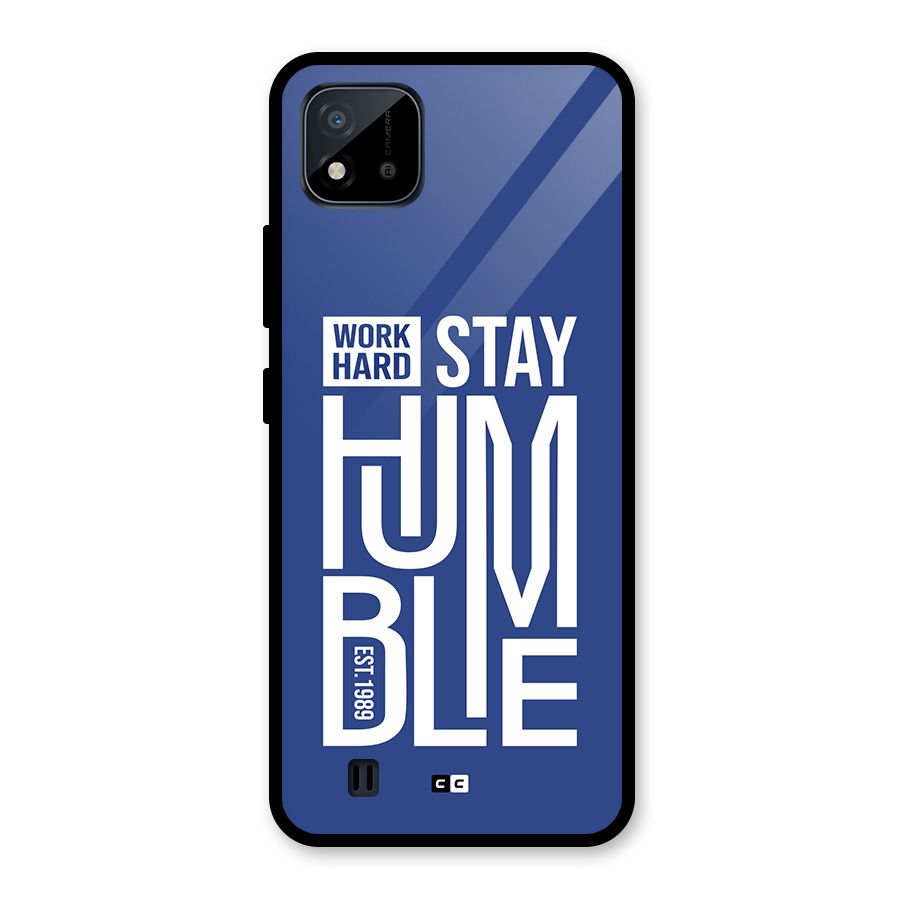 Always Stay Humble Glass Back Case for Realme C11 2021