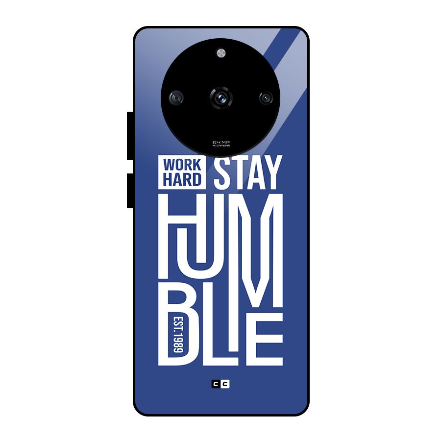 Always Stay Humble Glass Back Case for Realme Narzo 60 5G