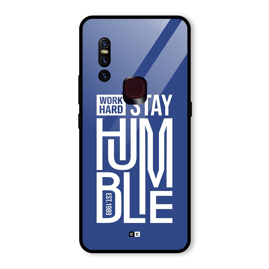 Always Stay Humble Glass Back Case for Vivo V15