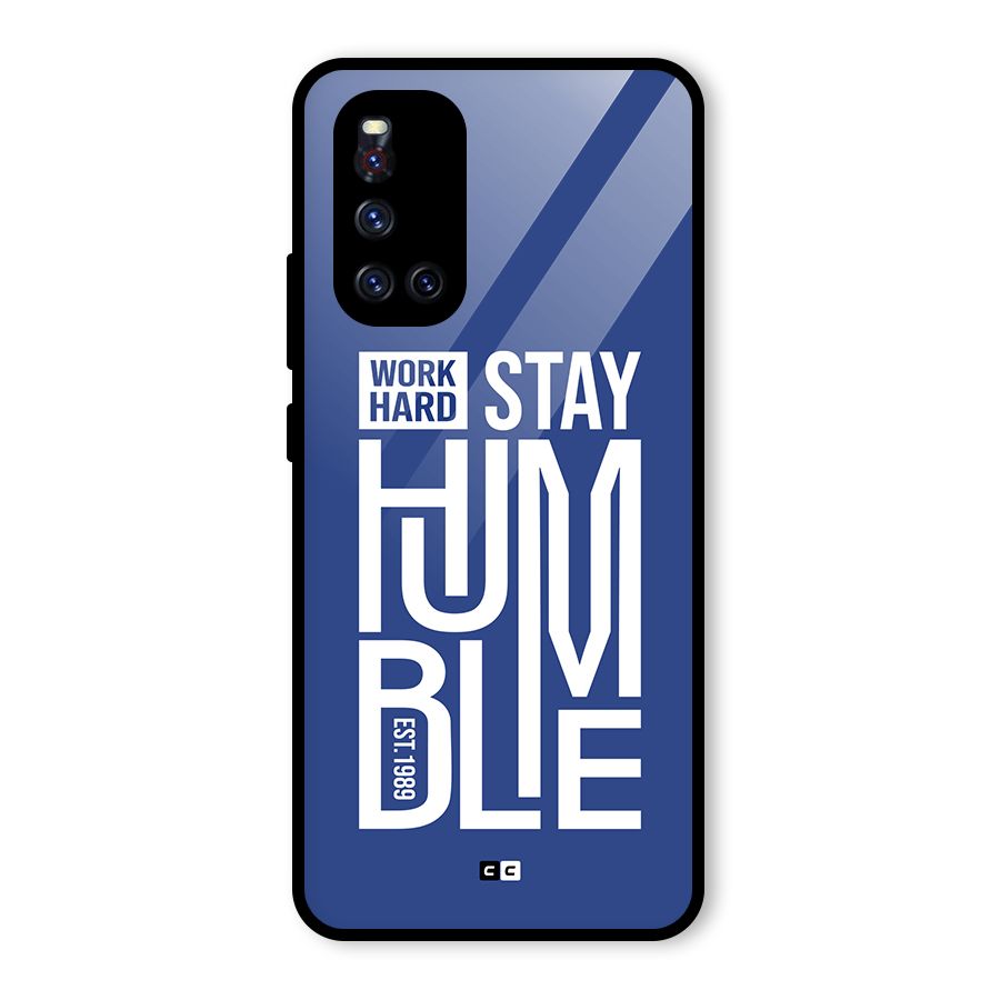 Always Stay Humble Glass Back Case for Vivo V19