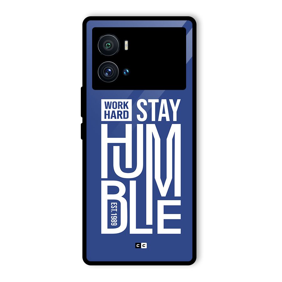 Always Stay Humble Glass Back Case for Vivo iQOO 9 Pro