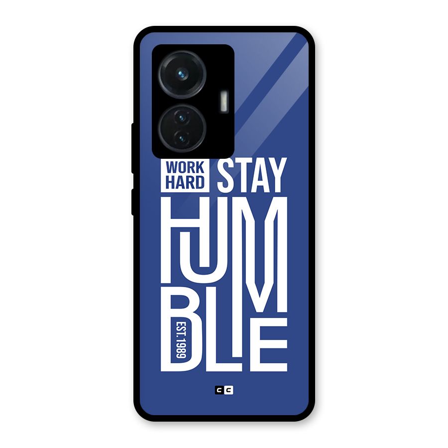 Always Stay Humble Glass Back Case for iQOO Z6 44W