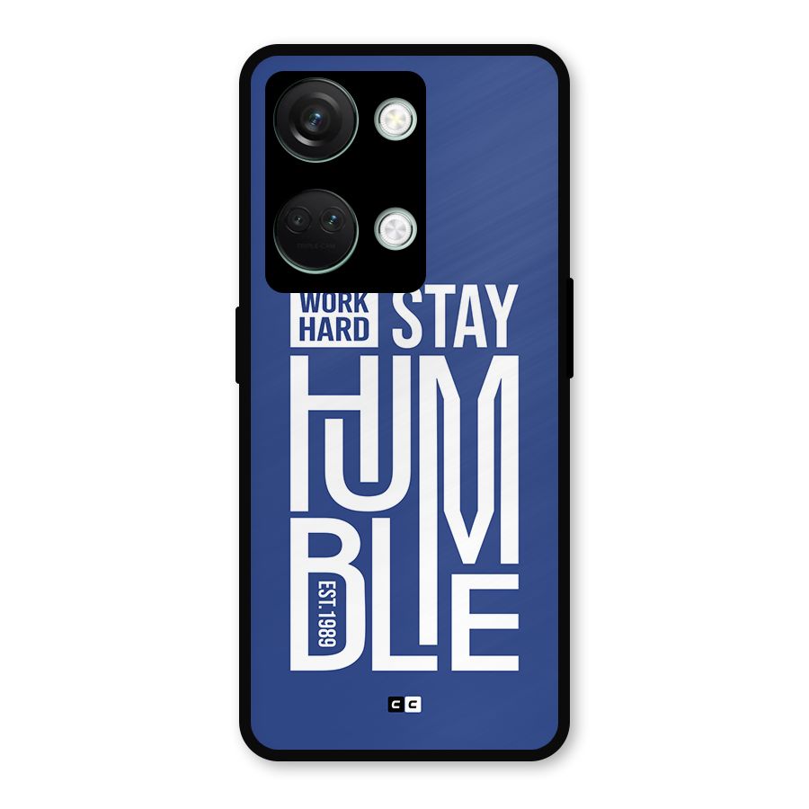 Always Stay Humble Metal Back Case for OnePlus Nord 3