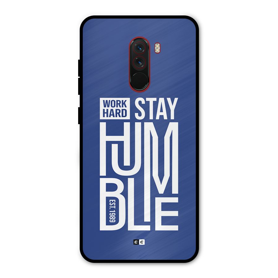 Always Stay Humble Metal Back Case for Poco F1