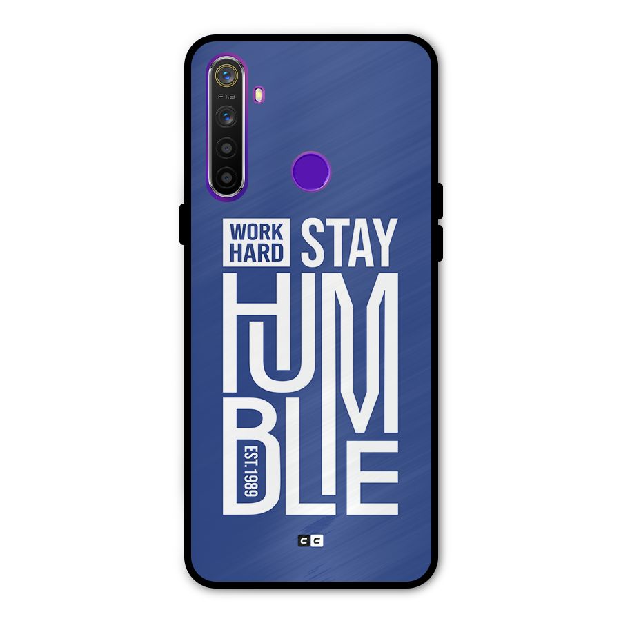 Always Stay Humble Metal Back Case for Realme 5