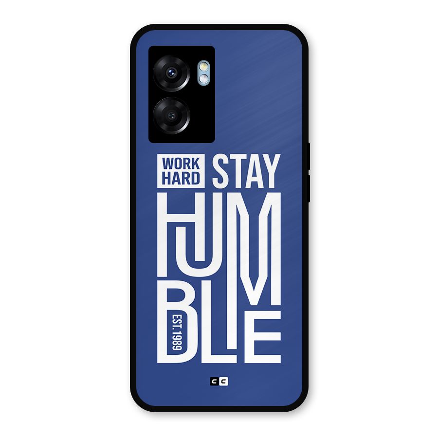 Always Stay Humble Metal Back Case for Realme Narzo 50 5G