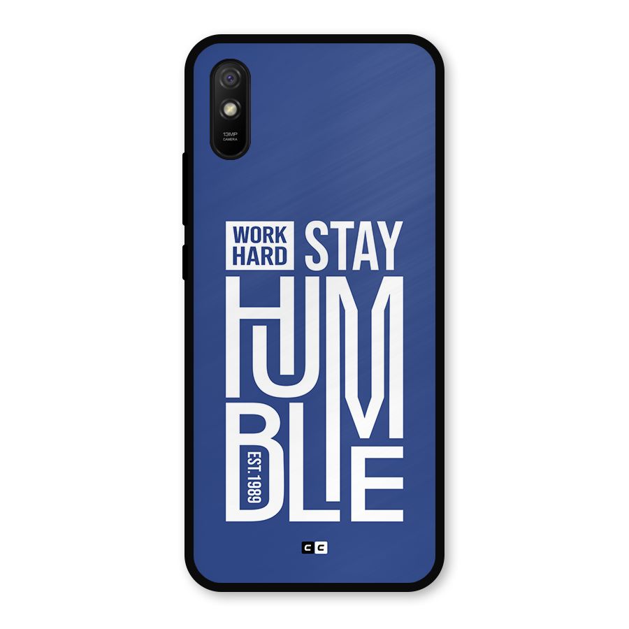 Always Stay Humble Metal Back Case for Redmi 9i