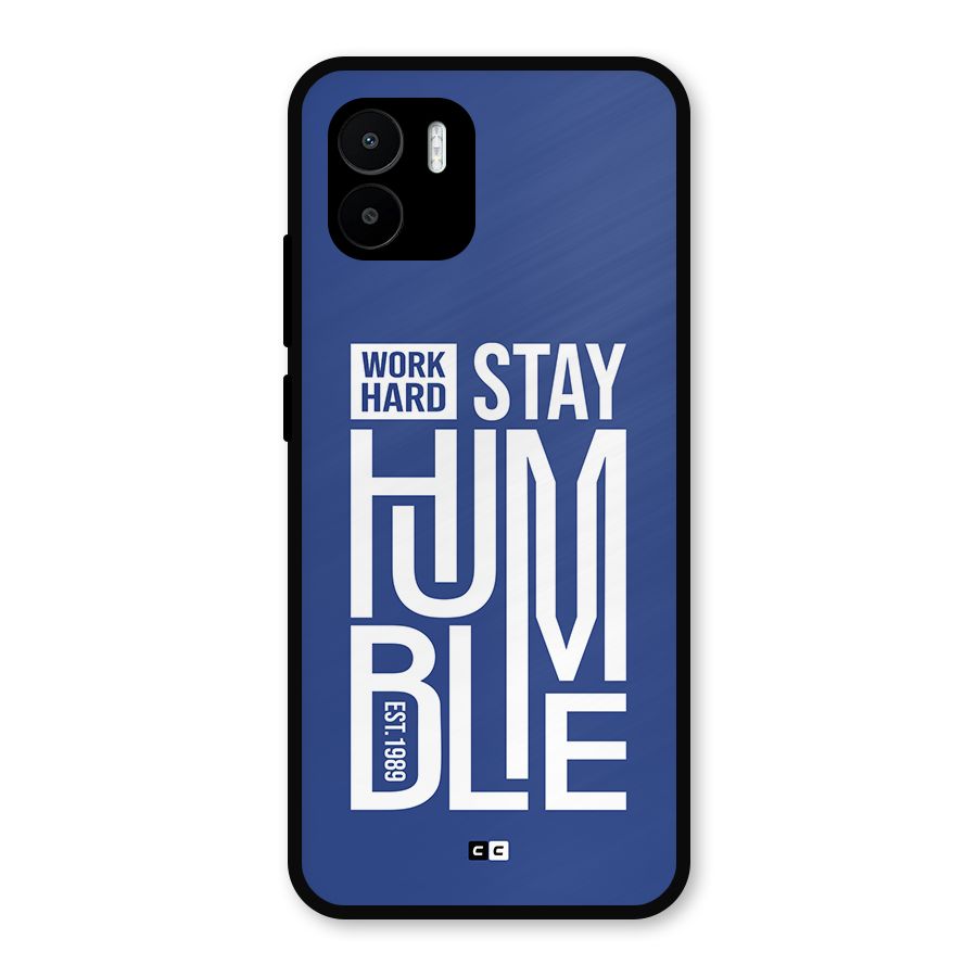 Always Stay Humble Metal Back Case for Redmi A1