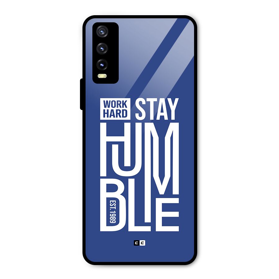 Always Stay Humble Metal Back Case for Vivo Y20