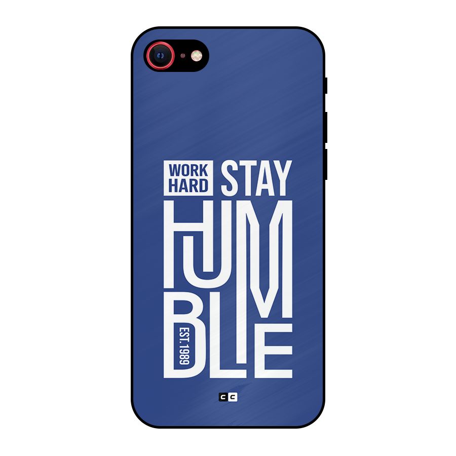 Always Stay Humble Metal Back Case for iPhone SE 2022