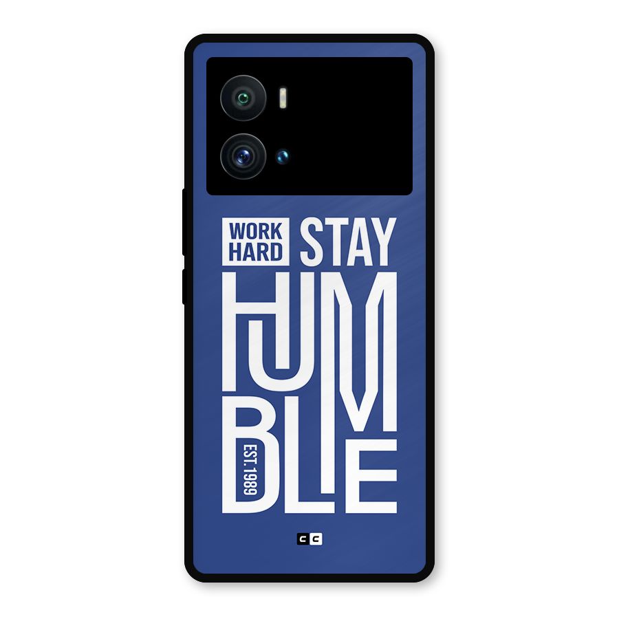 Always Stay Humble Metal Back Case for iQOO 9 Pro
