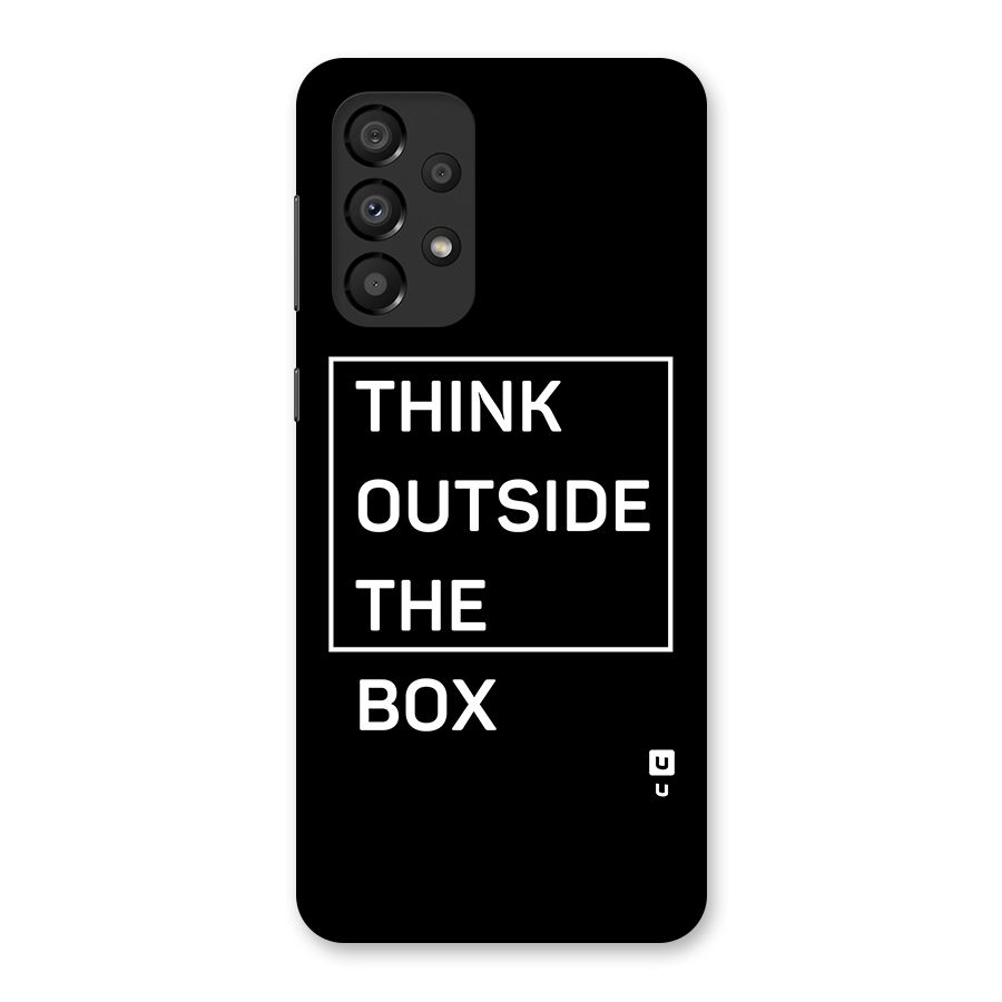 Always Think Outside Back Case for Galaxy A33 5G