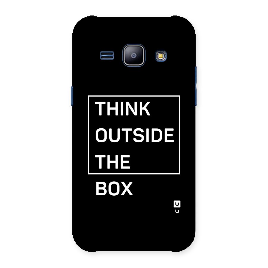 Always Think Outside Back Case for Galaxy J1