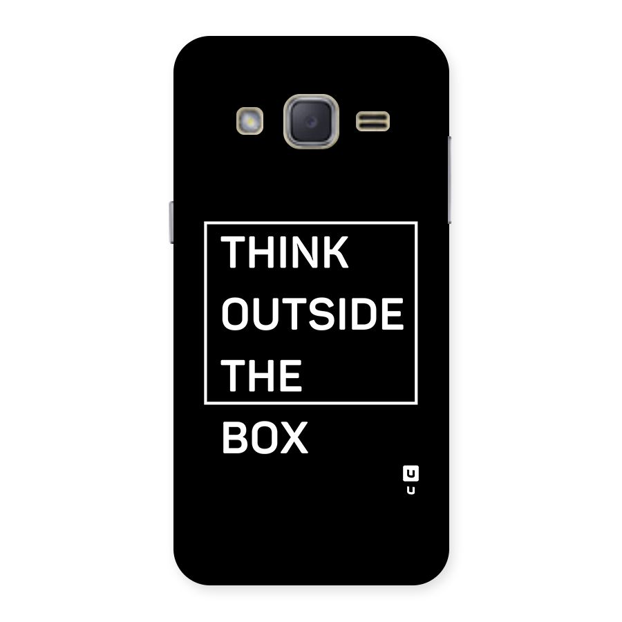 Always Think Outside Back Case for Galaxy J2