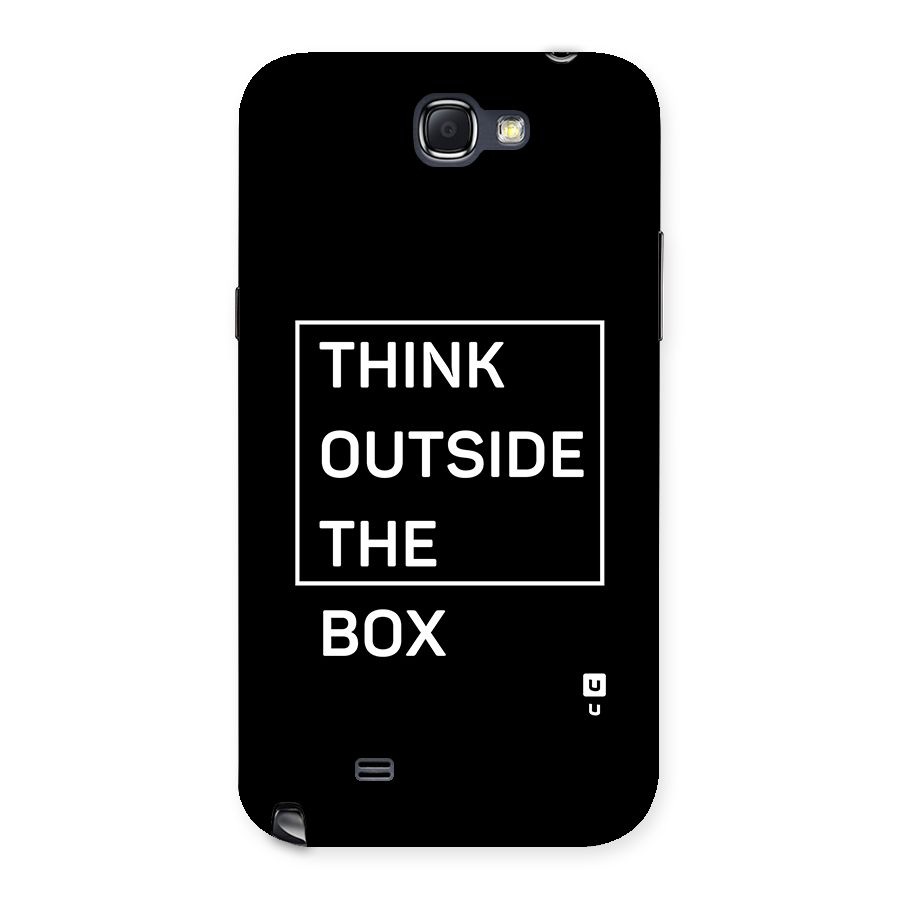 Always Think Outside Back Case for Galaxy Note 2