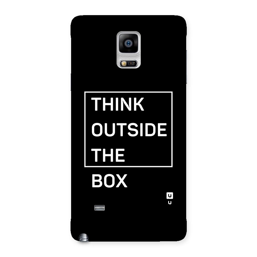 Always Think Outside Back Case for Galaxy Note 4
