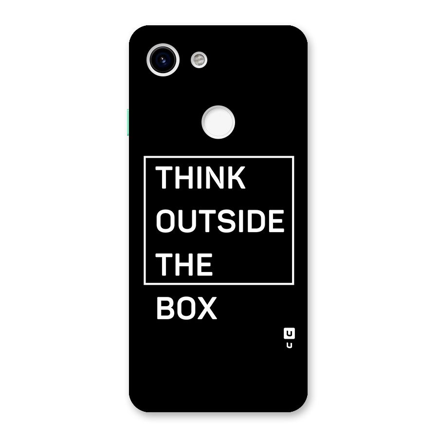 Always Think Outside Back Case for Google Pixel 3