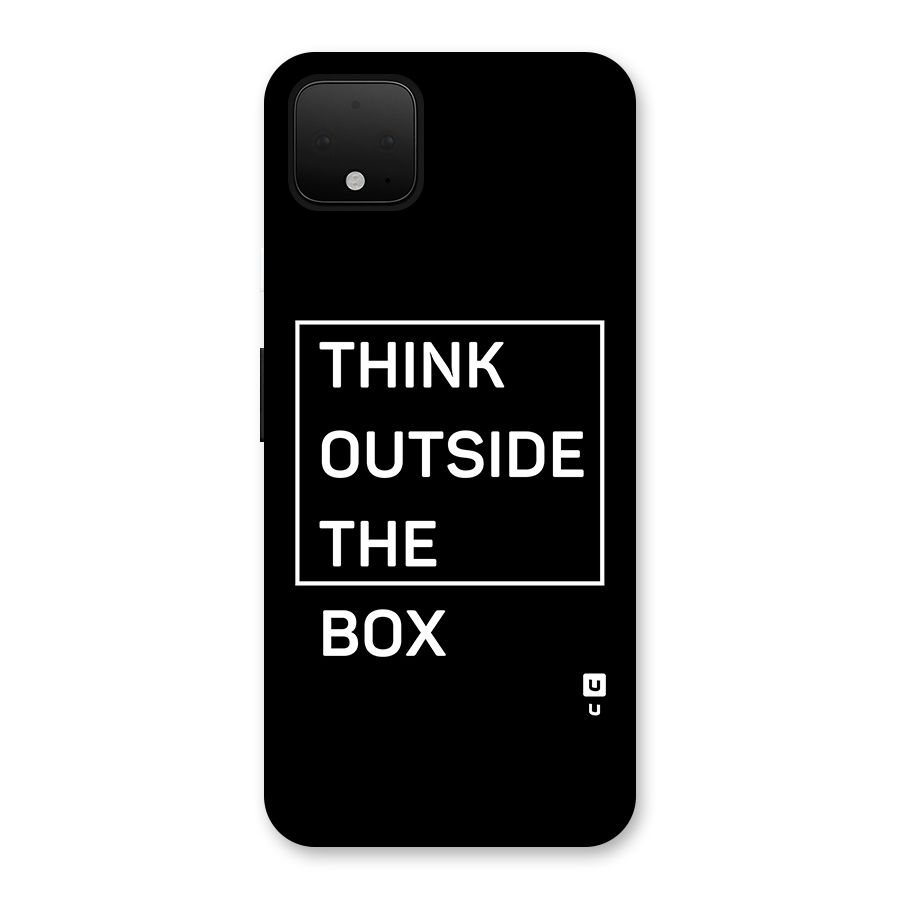 Always Think Outside Back Case for Google Pixel 4 XL