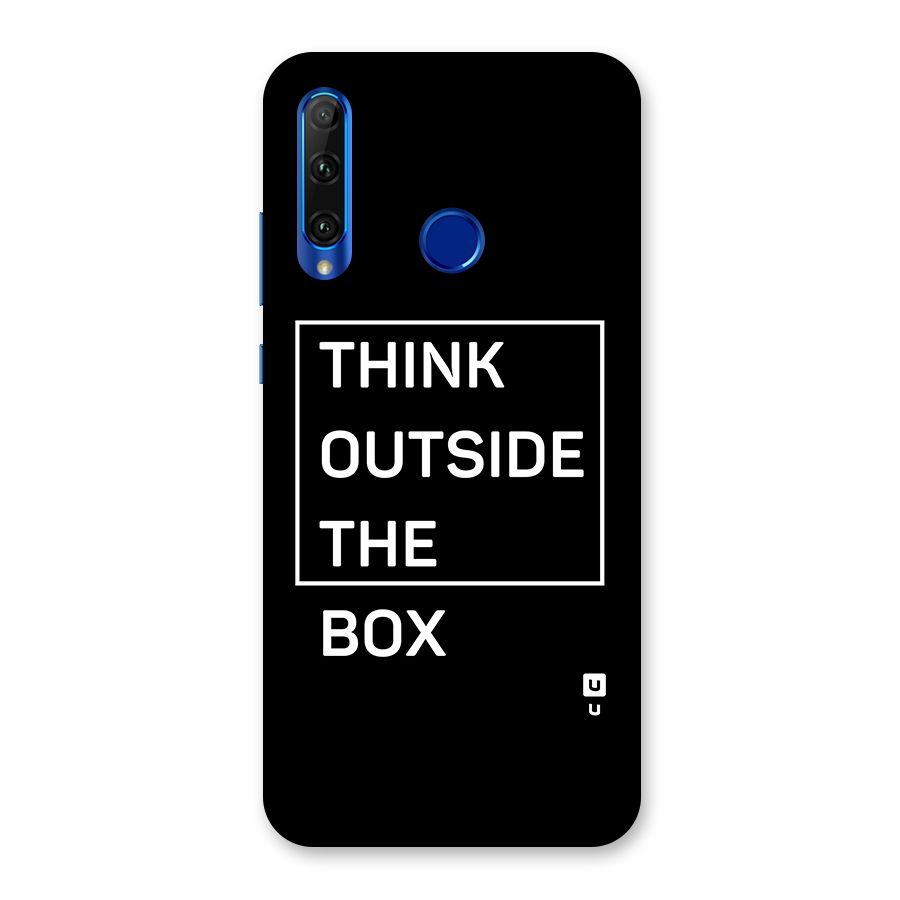 Always Think Outside Back Case for Honor 20i