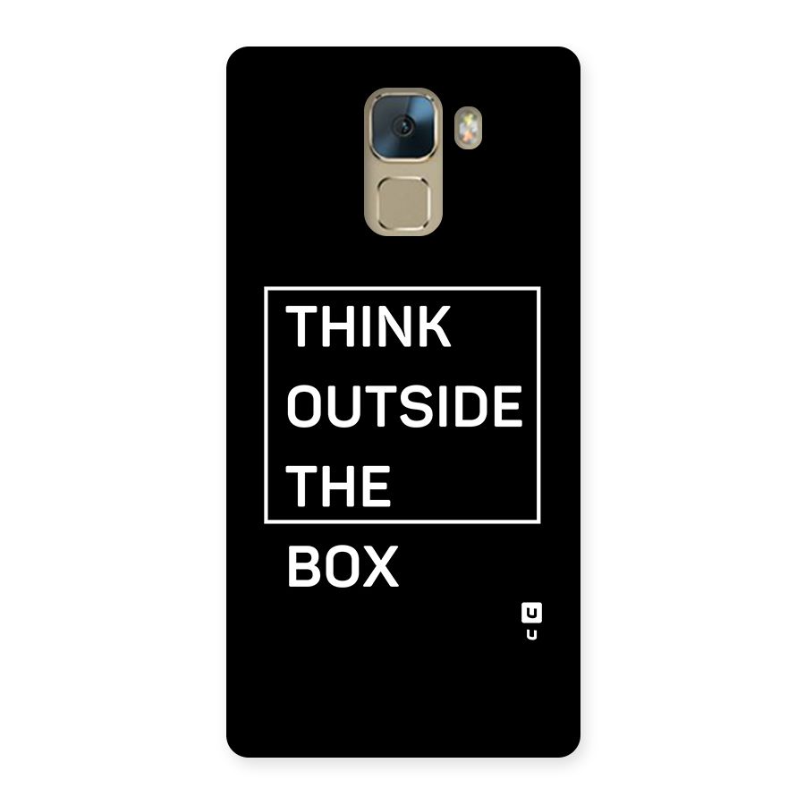 Always Think Outside Back Case for Honor 7