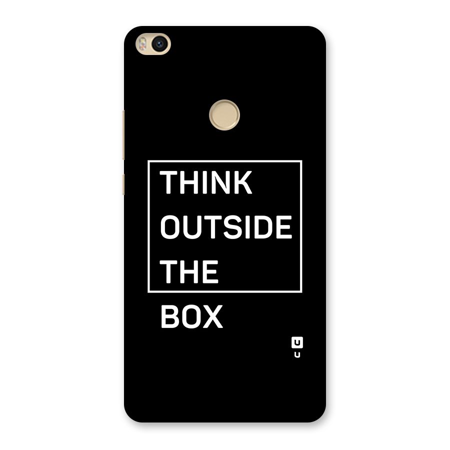 Always Think Outside Back Case for Mi Max 2