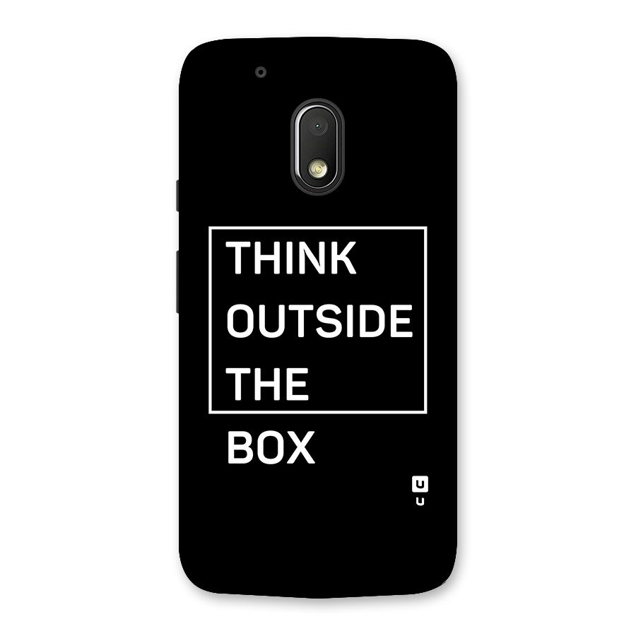 Always Think Outside Back Case for Moto G4 Play