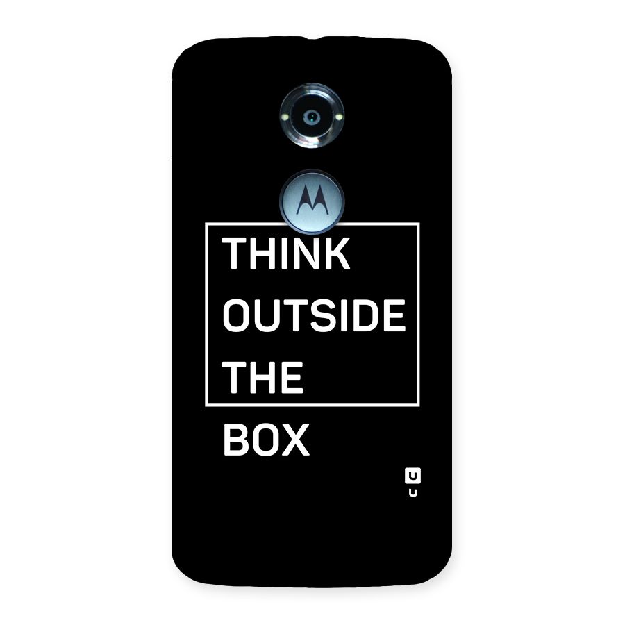 Always Think Outside Back Case for Moto X2