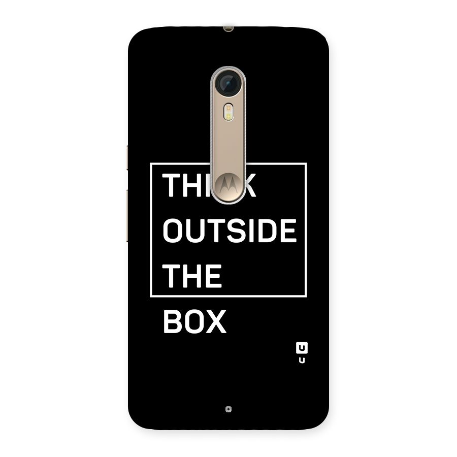 Always Think Outside Back Case for Moto X Style