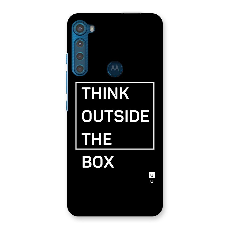 Always Think Outside Back Case for Motorola One Fusion Plus