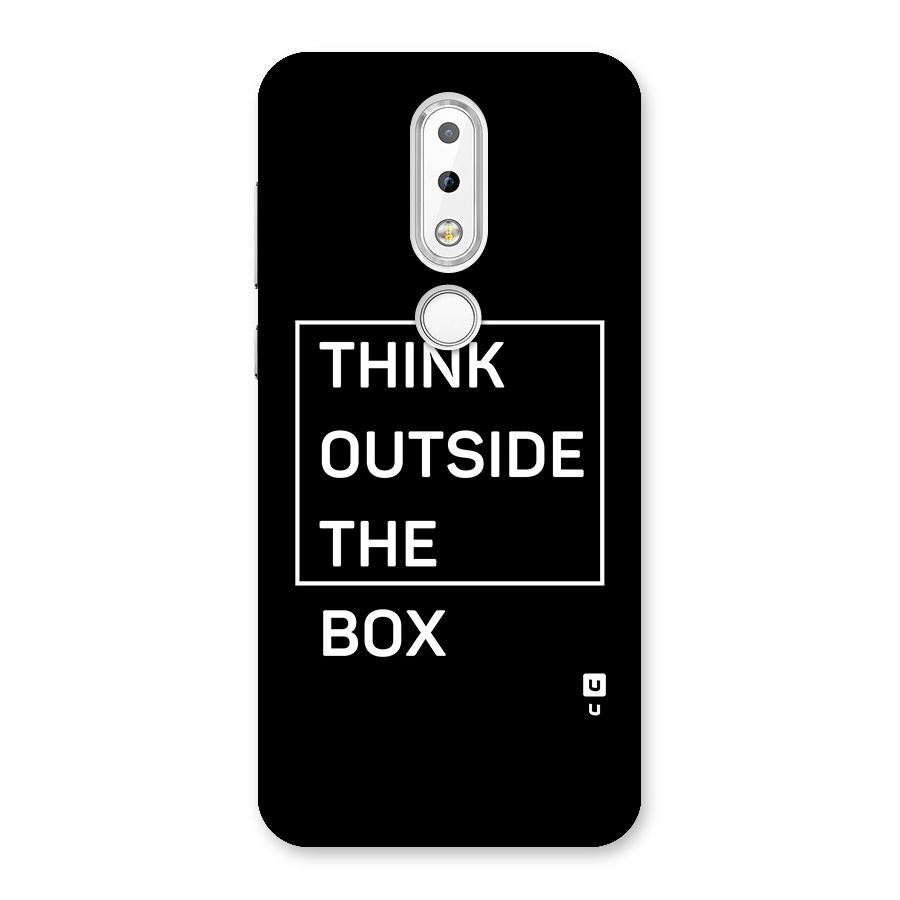 Always Think Outside Back Case for Nokia 6.1 Plus