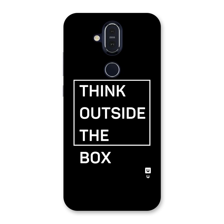 Always Think Outside Back Case for Nokia 8.1