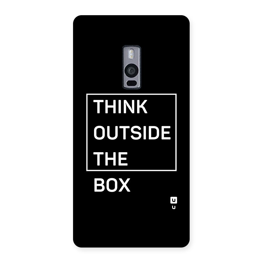 Always Think Outside Back Case for OnePlus 2