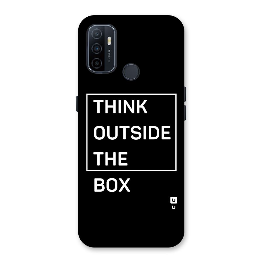Always Think Outside Back Case for Oppo A32