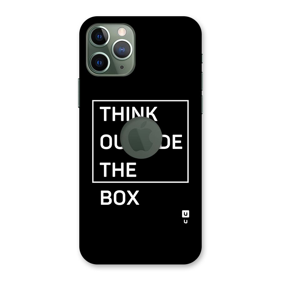 Always Think Outside Back Case for iPhone 11 Pro Logo  Cut