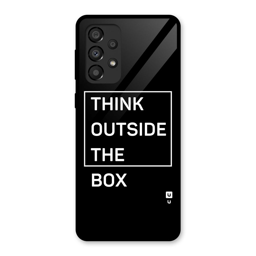 Always Think Outside Glass Back Case for Galaxy A33 5G