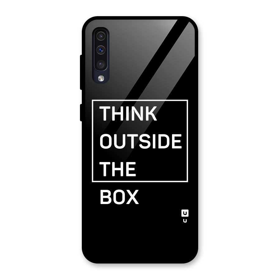 Always Think Outside Glass Back Case for Galaxy A50