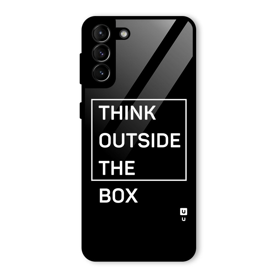 Always Think Outside Glass Back Case for Galaxy S21 Plus