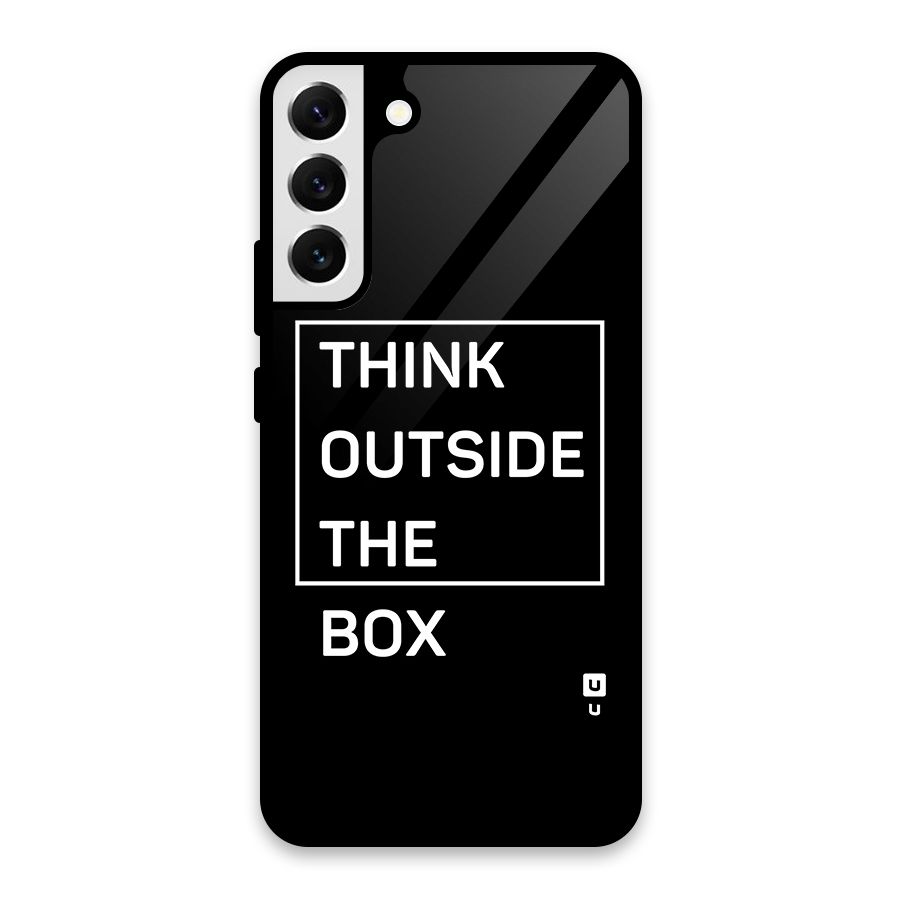 Always Think Outside Glass Back Case for Galaxy S22 Plus 5G